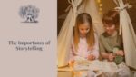 Tne Importance of Storytelling